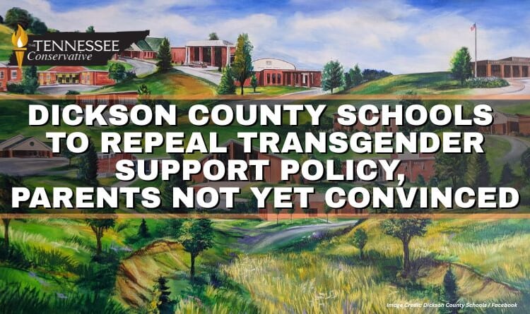 Dickson County Schools To Repeal Transgender Support Policy, Parents Not Yet Convinced