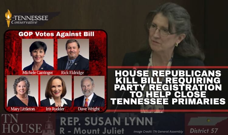 House Republicans Kill Bill Requiring Party Registration To Help Close Tennessee Primaries