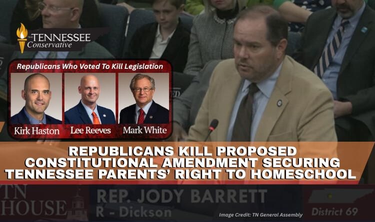 Republicans Kill Proposed Constitutional Amendment Securing Tennessee Parents’ Right To Homeschool