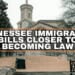 Tennessee Immigration Bills Closer To Becoming Law