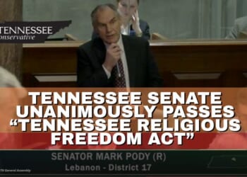 Tennessee Senate Unanimously Passes “Tennessee Religious Freedom Act”