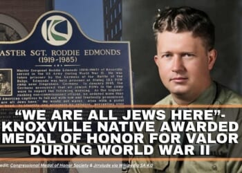 “We Are All Jews Here”- Knoxville Native Awarded Medal Of Honor For Valor During World War II