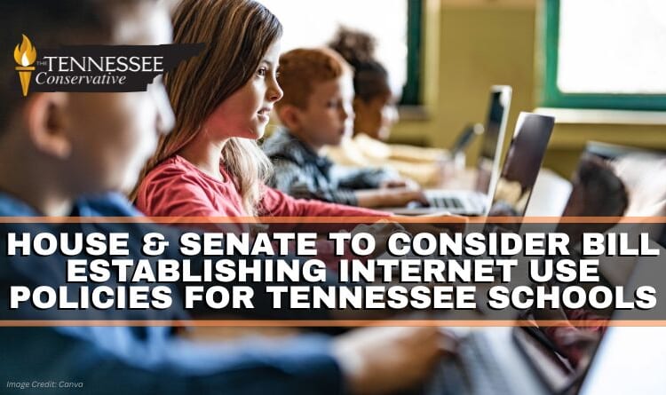 House & Senate To Consider Bill Establishing Internet Use Policies For Tennessee Schools