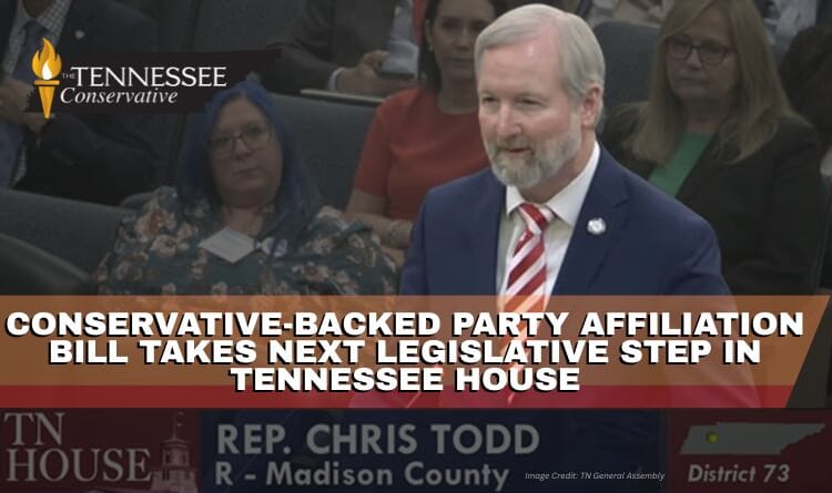 Conservative-Backed Party Affiliation Bill Takes Next Legislative Step In Tennessee House