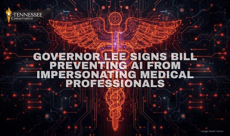 Governor Lee Signs Bill Preventing AI From Impersonating Medical Professionals