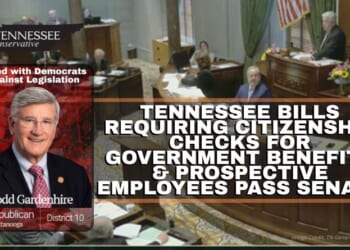 Tennessee Bills Requiring Citizenship Checks For Government Benefits & Prospective Employees Pass Senate