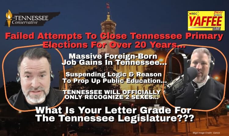 Video & Podcast: Failed Attempts To Close Tennessee Primary Elections For Over 20 Years…& More
