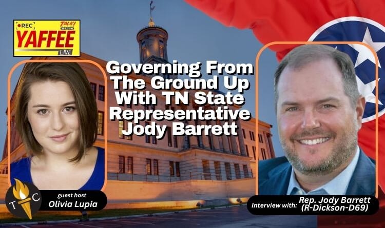 Video Podcast: Governing From the Ground Up with Tennessee State Representative Jody Barrett - Interview