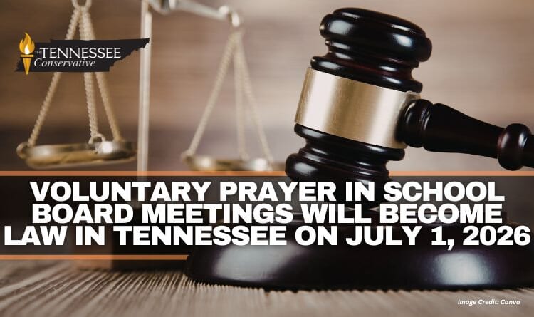 Voluntary Prayer In School Board Meetings Will Become Law In Tennessee On July 1, 2026