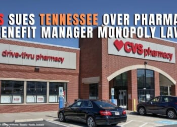 CVS Sues Tennessee Over Pharmacy Benefit Manager Monopoly Law
