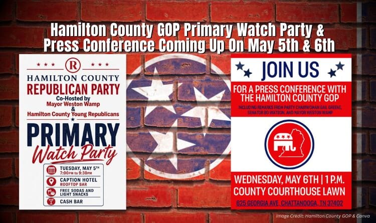 Hamilton County GOP Primary Watch Party & Press Conference Coming Up On May 5th & 6th