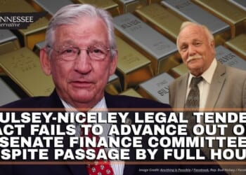 Hulsey-Niceley Legal Tender Act Fails To Advance Out Of Senate Finance Committee Despite Passage By Full House