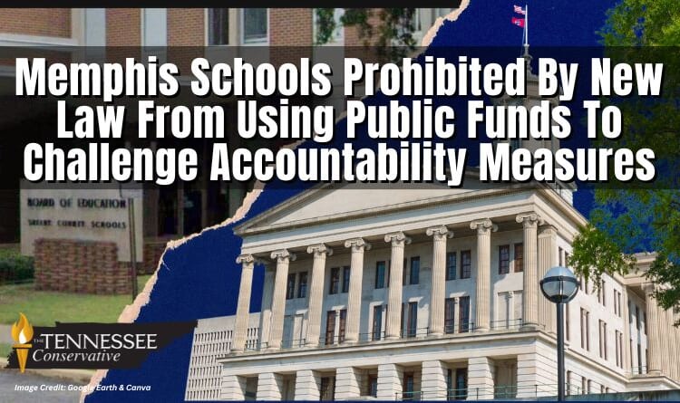 Memphis Schools Prohibited By New Law From Using Public Funds To Challenge Accountability Measures