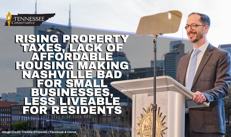 Rising Property Taxes, Lack of Affordable Housing Making Nashville Bad For Small Businesses, Less Liveable For Residents