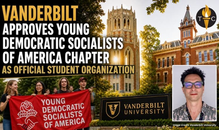 Vanderbilt Approves Young Democratic Socialists Of America Chapter As Official Student Organization