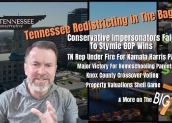 Video & Podcast: Tennessee Redistricting In The Bag...Conservative Impersonators Fail To Stymie GOP Wins & More!