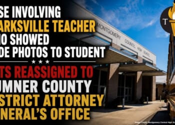 Case Involving Clarksville Teacher Who Showed Nude Photos To Student Gets Reassigned To Sumner County District Attorney General’s Office