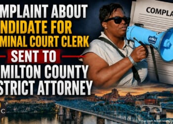 Complaint About Candidate For Criminal Court Clerk Sent To Hamilton County District Attorney
