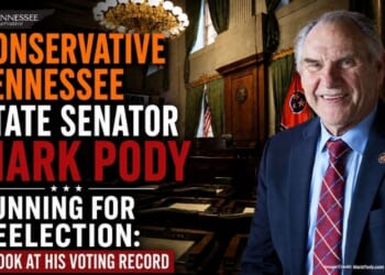 Conservative Tennessee State Senator Mark Pody Running For Reelection: A Look At His Voting Record