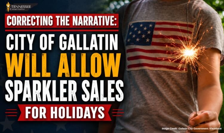 Correcting The Narrative: City Of Gallatin Will Allow Sparkler Sales For Holidays