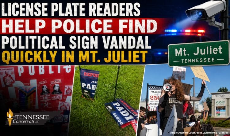 License Plate Readers Help Police Find Political Sign Vandal Quickly In Mt. Juliet