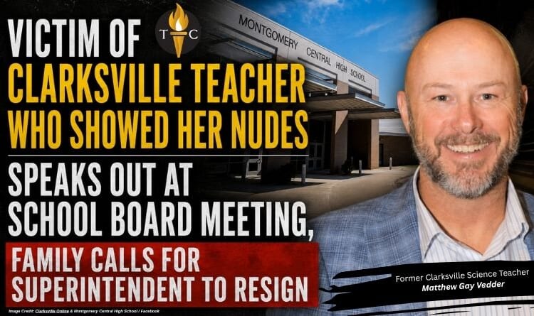Victim Of Clarksville Teacher Who Showed Her Nudes Speaks Out At School Board Meeting, Family Calls For Superintendent To Resign