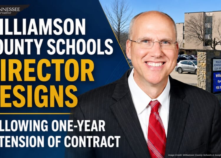Williamson County Schools Director Resigns Following One-Year Extension Of Contract