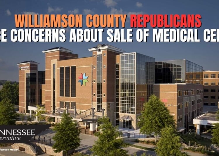 Williamson County Republicans Voice Concerns About Sale Of Medical Center