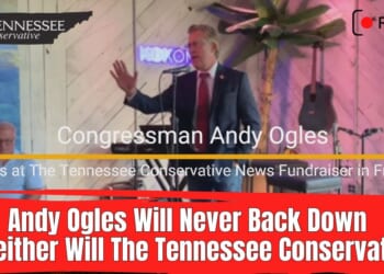 Video: Congressman Andy Ogles Will Never Back Down...And Neither Will The Tennessee Conservative