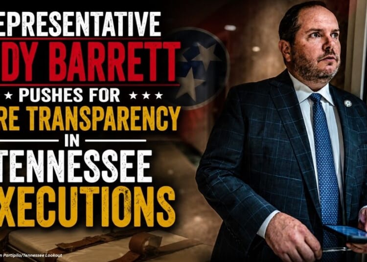 Representative Jody Barrett Pushes For More Transparency In Tennessee Executions