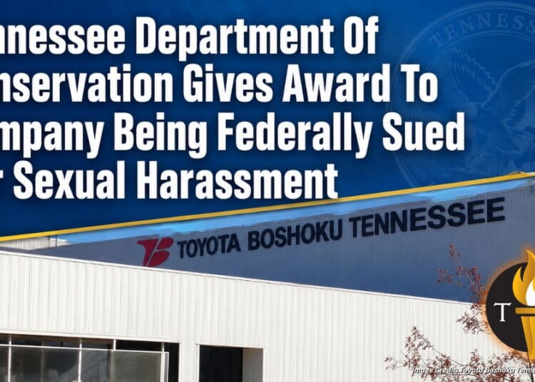 Tennessee Department Of Conservation Gives Award To Company Being Federally Sued For Sexual Harassment