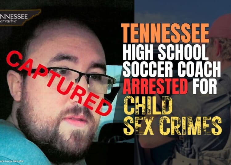 Tennessee High School Soccer Coach Arrested For Child Sex Crimes