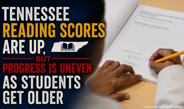 Tennessee Reading Scores Are Up, But Progress Is Uneven As Students Get Older