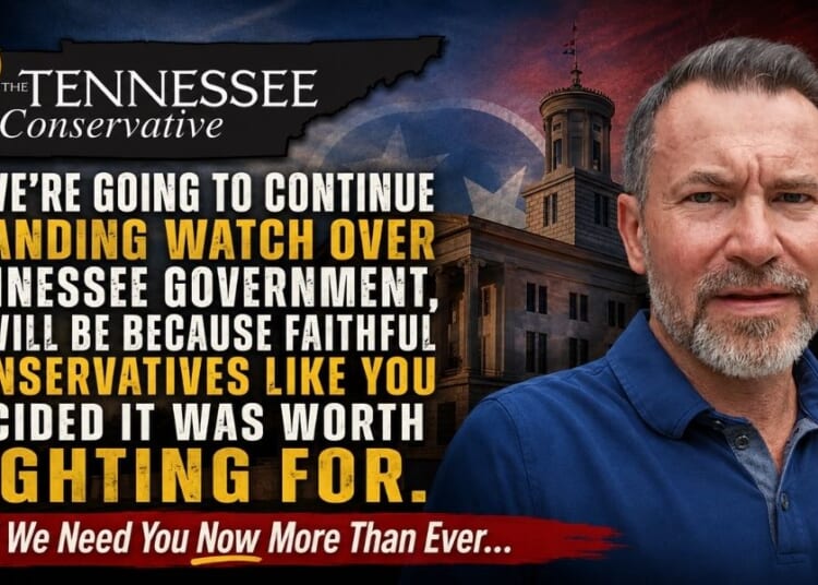 Video & Podcast: Tennessee Conservative News Needs You Now More Than Ever...