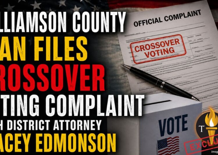 Williamson County Man Files Crossover Voting Complaint With District Attorney Stacey Edmonson