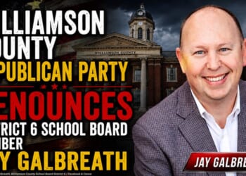 Williamson County Republican Party Denounces District 6 School Board Member Jay Galbreath