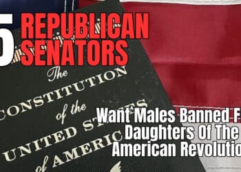 5 Republican Senators Want Males Banned From Daughters Of The American Revolution