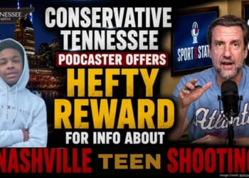 Conservative Tennessee Podcaster Offers Hefty Reward For Info About Nashville Teen Shooting