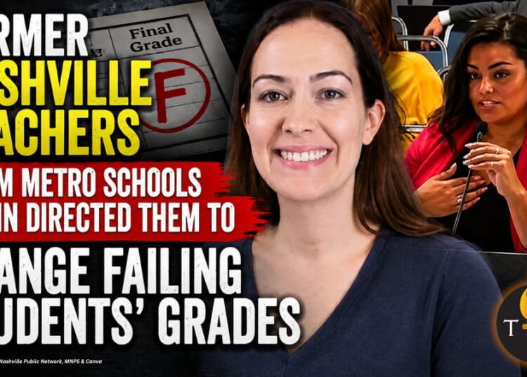Former Nashville Teachers Claim Metro Schools Admin Directed Them To Change Failing Students’ Grades