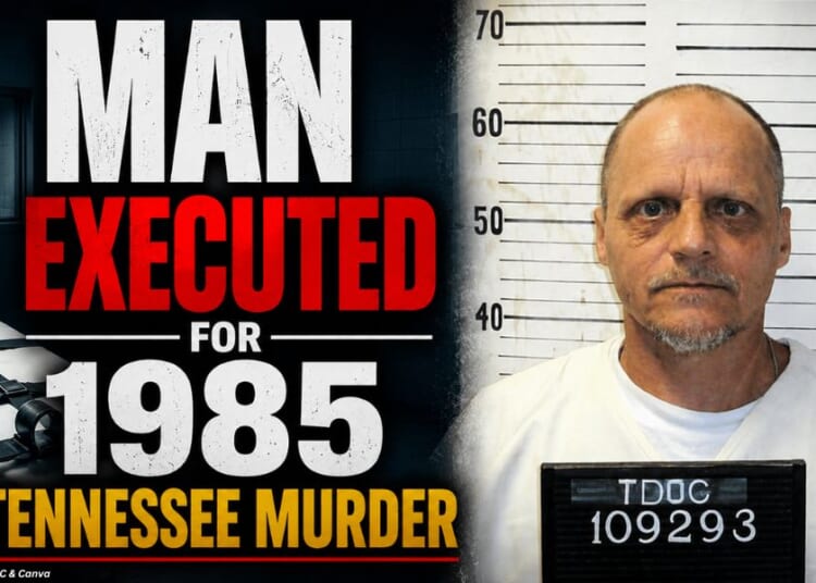 Man Executed For 1985 Tennessee Murder