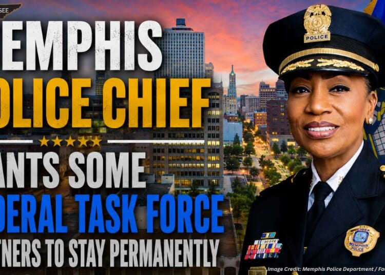 Memphis Police Chief Wants Some Federal Task Force Partners To Stay Permanently