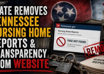 State Removes Tennessee Nursing Home Reports & Transparency From Website