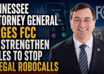 Tennessee Attorney General Urges FCC To Strengthen Rules To Stop Illegal Robocalls