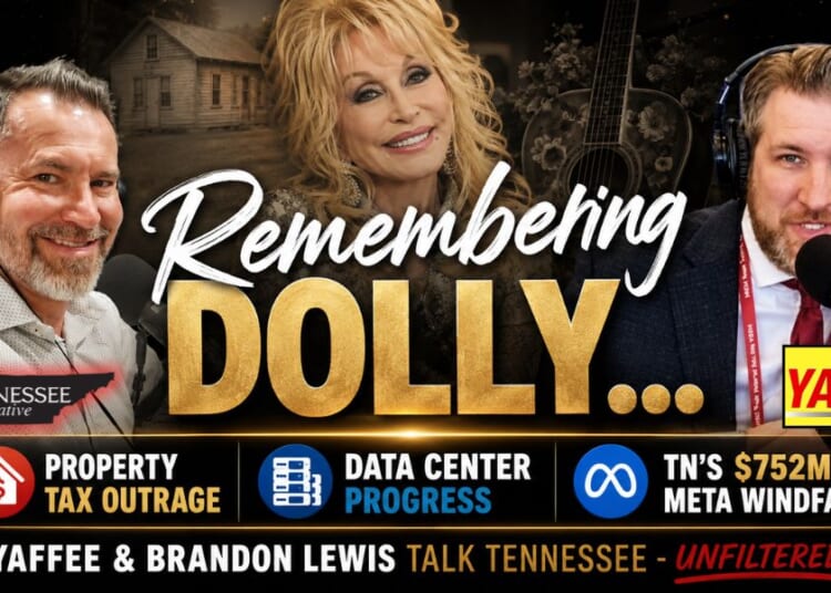 Video & Podcast: Remembering Dolly… Plus Property Tax Outrage, Data Center Progress & TN’s $752M Meta Windfall