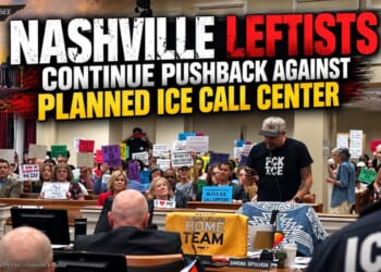 Nashville Leftists Continue Pushback Against Planned ICE Call Center