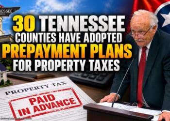 30 Tennessee Counties Have Adopted Prepayment Plans For Property Taxes