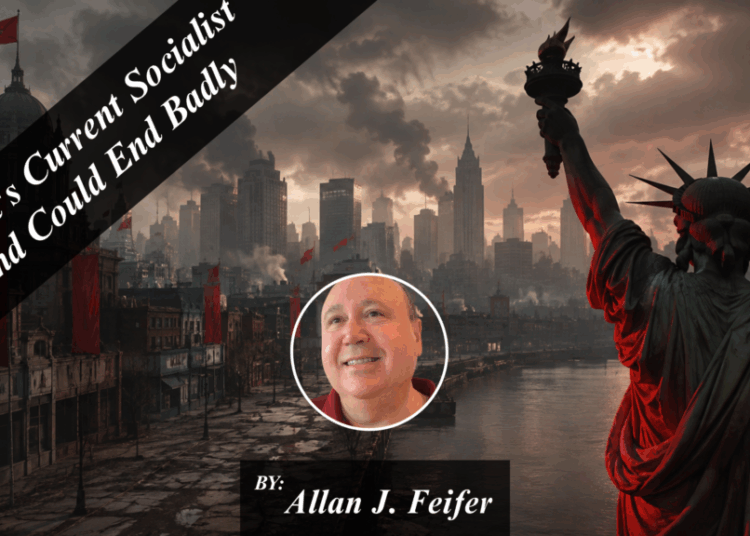 America's Current Socialist Trend Could End Badly