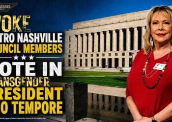 Woke Metro Nashville Council Members Vote In Transgender President Pro Tempore