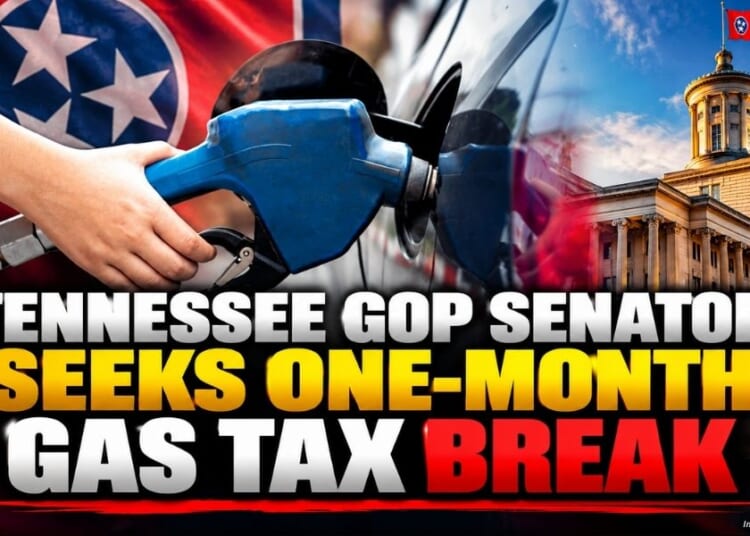 Tennessee GOP Senator Seeks One-Month Gas Tax Break
