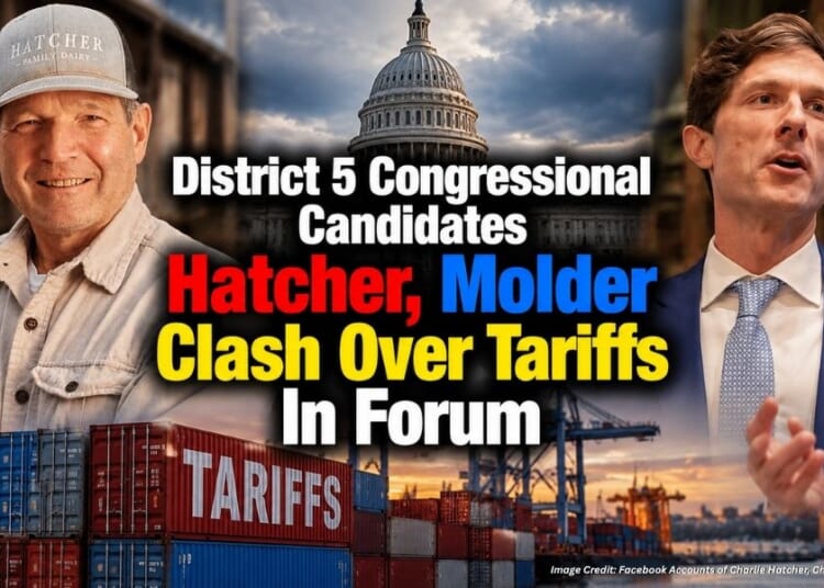 District 5 Congressional Candidates Hatcher, Molder Clash Over Tariffs In Forum
